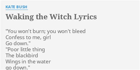 Kate bush waking the witch lyrics